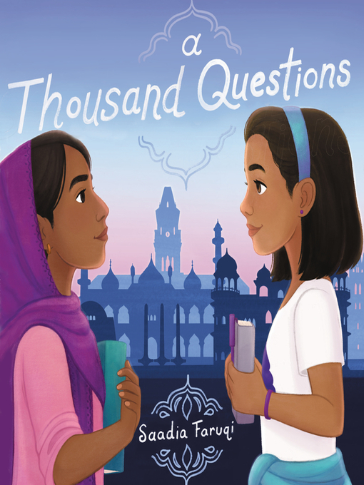 Title details for A Thousand Questions by Saadia Faruqi - Available